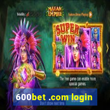 600bet .com login